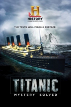 Online film Titanic 100: Záhada vyřešena
