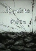 Online film Banícka vojna
