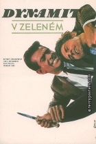 Online film Dynamit v zeleném