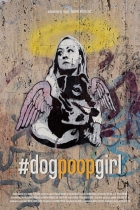 Online film #dogpoopgirl