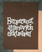 Online film Bezpečnosť atómových elektrární