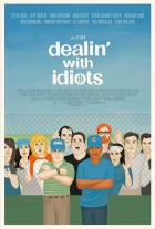 Online film Dealin' with Idiots