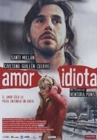 Online film Amor idiota