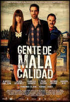 Online film Gente de mala calidad