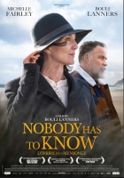 Online film Nobody Has to Know