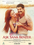 Online film Aşk Sana Benzer