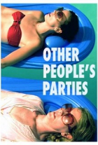 Online film Other People's Parties