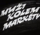 Online film Muži kolem Markéty