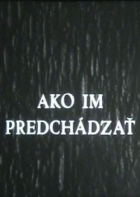 Online film Ako im predchádzať