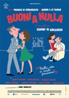 Online film Buoni a nulla