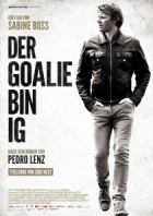 Online film Der Goalie bin ig