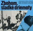 Online film Zbohom, sladké driemoty