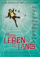 Online film Das Leben ist zu lang