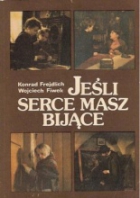 Online film Jeśli serce masz bijące