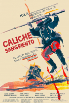 Online film Caliche Sangriento