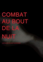 Online film Combat au bout de la nuit