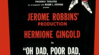 Online film Oh Dad, Poor Dad, Mamma's Hung You in the Closet and I'm Feelin' So Sad