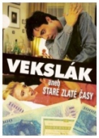 Online film Vekslák aneb Staré zlaté časy