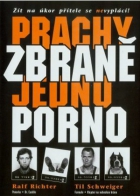 Online film Prachy, zbraně, jedno porno