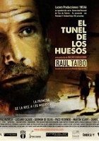 Online film El túnel de los huesos