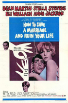 Online film How to Save a Marriage and Ruin Your Life