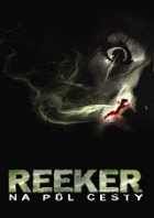 Online film Reeker: Na půl cesty