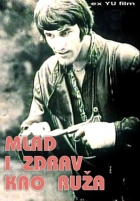 Online film Mlad i zdrav kao ruža