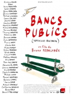 Online film Bancs publics (Versailles rive droite)