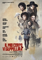 Online film Il mio corpo vi seppellirà