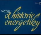 Online film Kapitoly z historie energetiky