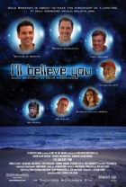 Online film I'll Believe You