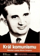 Online film Král komunismu - Okázalost a pompa Nikolae Ceausescu