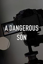 Online film Nebezpečný syn