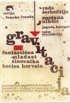 Online film Gravitace aneb fantastické mládí úředníka Borise Horvata