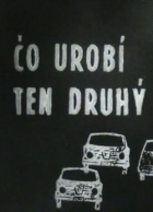 Online film Čo urobí ten druhý