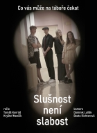 Online film Slušnost není slabost