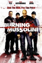 Online film Burning Mussolini