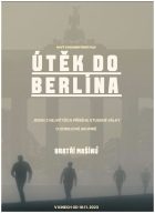 Online film Útěk do Berlína