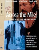 Online film Across the Mile