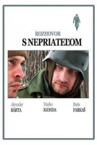 Online film Rozhovor s nepriateľom