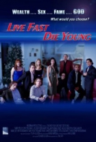 Online film Live Fast, Die Young
