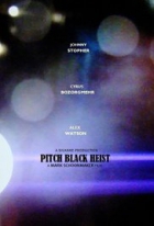 Online film Pitch Black Heist