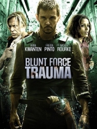 Online film Blunt Force Trauma