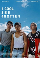 Online film 2 Cool 2 Be 4gotten