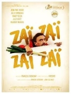 Online film Zaï Zaï Zaï Zaï