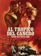 Online film Al tropico del cancro