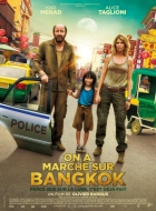 Online film On a marché sur Bangkok
