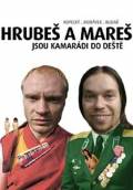 Online film Hrubeš a Mareš jsou kamarádi do deště