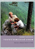 Online film Postav dom, zasaď strom