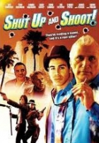 Online film Shut Up and Shoot!